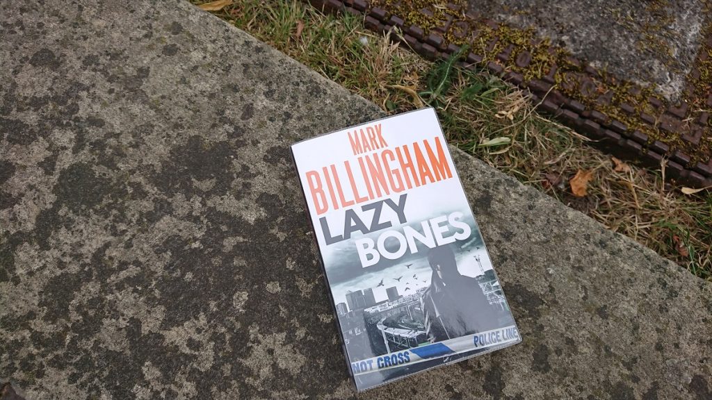 Mark Billingham Lazy Bones